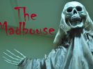 The Madhouse - 1